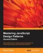 Mastering Javascript Design Patterns - Preview