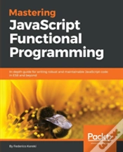 Capa do artigo Mastering Javascript Functional Programming