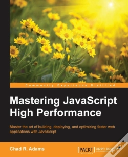 Capa do artigo Mastering Javascript High Performance