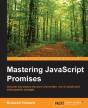Mastering Javascript Promises - Preview