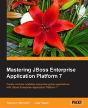 Mastering Jboss Enterprise Application Platform 7 - Preview