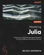 Mastering Julia - Preview