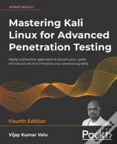Mastering Kali Linux For Advanced Penetration Testing