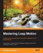Mastering Leap Motion - Preview