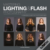 Mastering Lighting & Flash Photography
