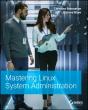 Mastering Linux System Administration - Preview