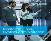 Mastering Linux System Administration