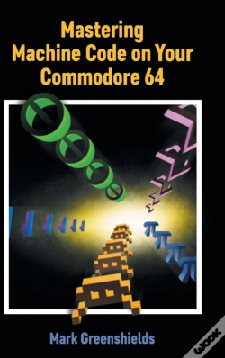Capa do artigo Mastering Machine Code On Your Commodore 64