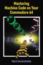 Mastering Machine Code On Your Commodore 64 - Preview