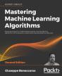 Mastering Machine Learning Algorithms - Preview