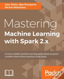 Capa do artigo Mastering Machine Learning With Spark 2.X