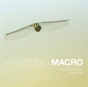 Mastering Macro Photography - Preview