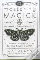 Mastering Magick