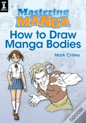 Capa do artigo Mastering Manga, How To Draw Manga Bodies