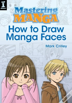 Capa do artigo Mastering Manga, How To Draw Manga Faces