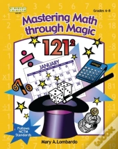 Mastering Math Through Magic, Grades 6-8