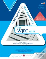 Mastering Mathematics For Wjec Gcse: Intermediate