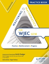 Mastering Mathematics Wjec Gcse Practice Book: Foundation