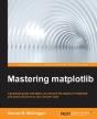 Mastering Matplotlib - Preview