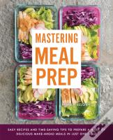 Mastering Meal Prep