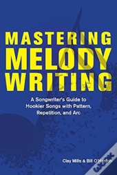 Mastering Melody Writing