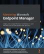 Mastering Microsoft Endpoint Manager - Preview