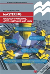 Capa do artigo Mastering Microsoft Windows, Novell Netware And Unix