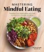Mastering Mindful Eating - Preview