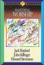 Mastering Ministry: Mastering Worship - Preview