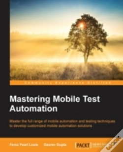Capa do artigo Mastering Mobile Test Automation