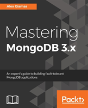 Mastering Mongodb 3.X - Preview