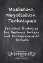 Mastering Negotiation Techniques - Preview