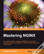 Mastering Nginx