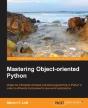 Mastering Object Oriented Python - Preview