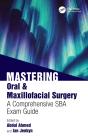Mastering Oral & Maxillofacial Surgery - Preview