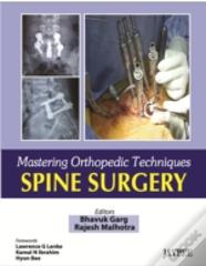 Mastering Orthopaedic Techniques Spine Surgery