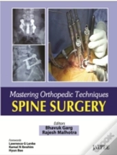 Mastering Orthopaedic Techniques Spine Surgery