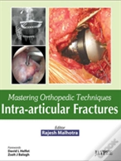 Capa do artigo Mastering Orthopedic Techniques: Intra-Articular Fractures