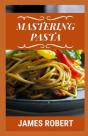 Mastering Pasta - Preview