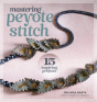 Mastering Peyote Stitch - Preview