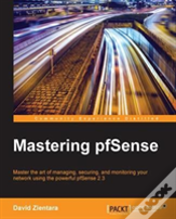 Mastering Pfsense