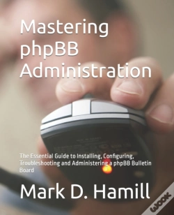 Capa do artigo Mastering Phpbb Administration