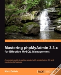 Capa do artigo Mastering Phpmyadmin 3.3.X For Effective Mysql Management