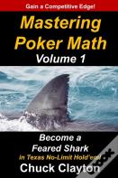 Mastering Poker Math