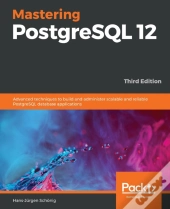 Mastering Postgresql 12