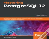 Mastering Postgresql 12