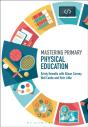 Mastering Primary Physical Education - Preview