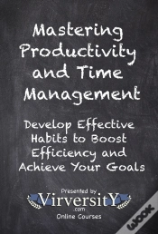 Capa do artigo Mastering Productivity And Time Management