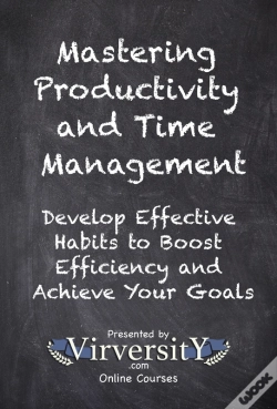 Capa do artigo Mastering Productivity And Time Management