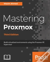Mastering Proxmox - Third Edition